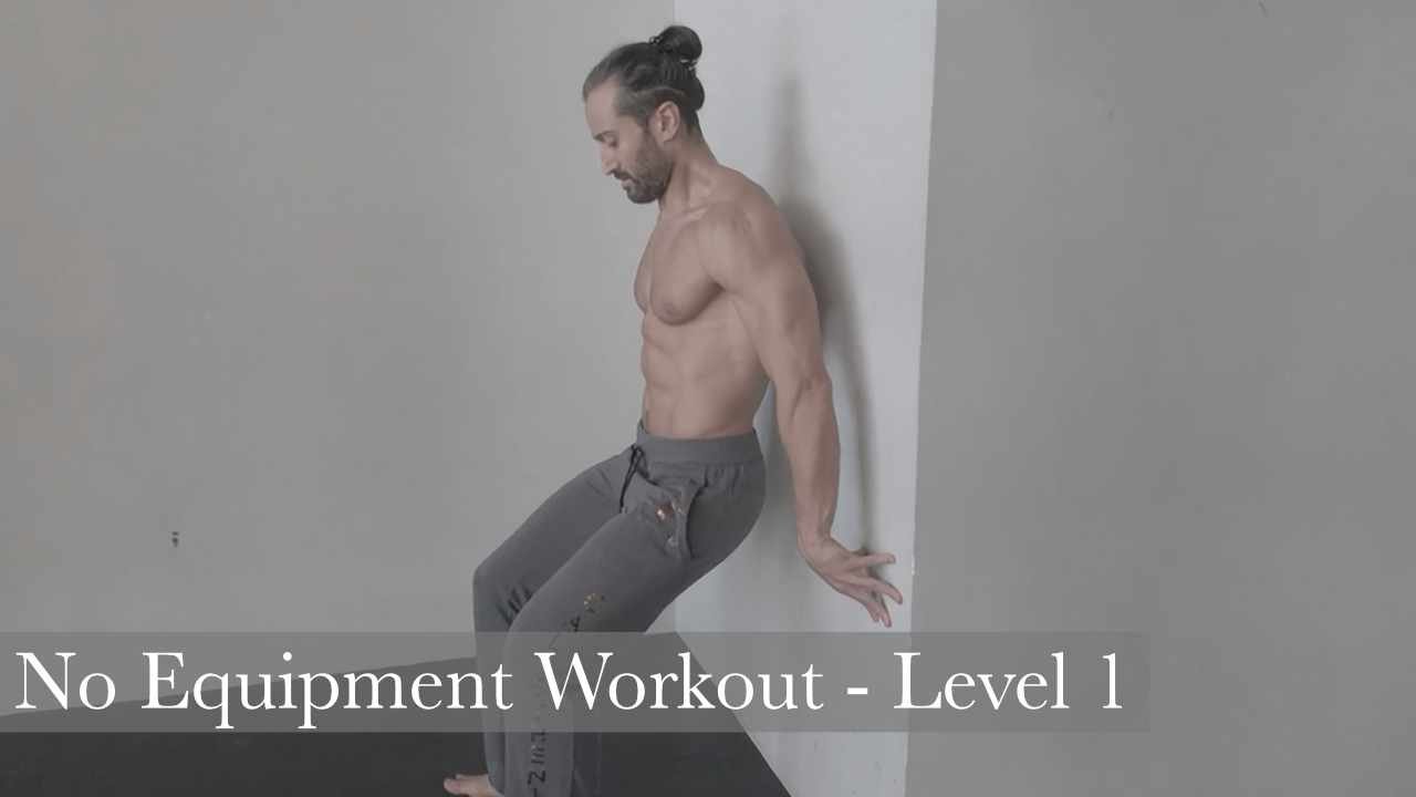 No Equipment Workout – Level 1